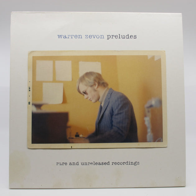 Verslaðu Warren Zevon : Preludes (Rare And Unreleased Recordings 