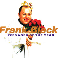 Load image into Gallery viewer, Frank Black - Teenager Of The Year (30th Anniversary Tour Edition)
