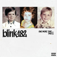 Load image into Gallery viewer, Blink 182 - One More Time... Part 2
