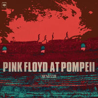 Load image into Gallery viewer, Pink Floyd - Pink Floyd At Pompeii MCMLXXII
