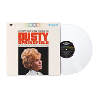 Load image into Gallery viewer, Dusty Springfield - You Don't Have To Say You Love Me (NAD 2026)
