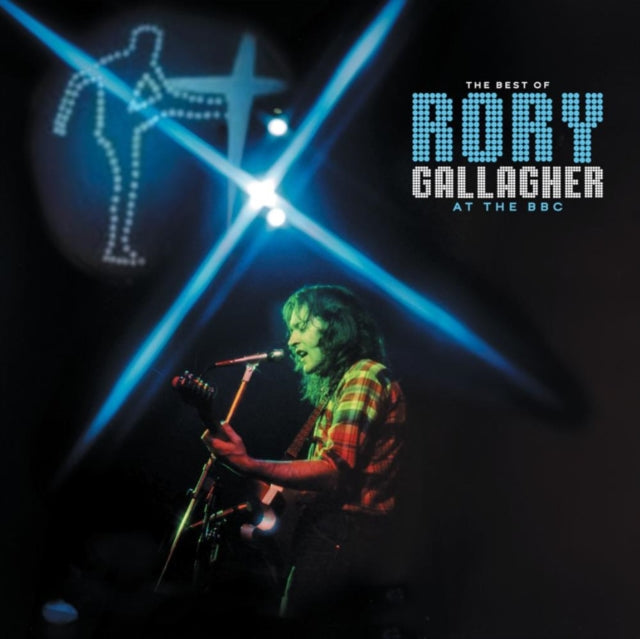 Rory Gallagher - The Best of Rory Gallagher at the BBC