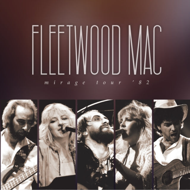 Fleetwood Mac - Mirage Tour '82 (CD)