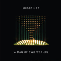 Load image into Gallery viewer, Midge Ure - A Man Of Two Worlds
