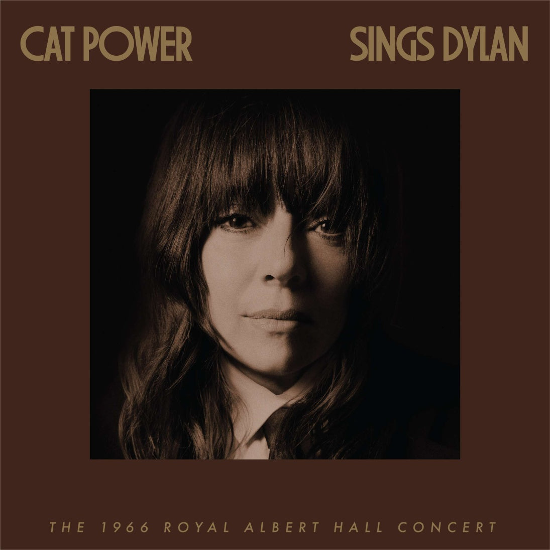 Cat Power - Sings Dylan (The 1966 Royal Albert Hall Concert)
