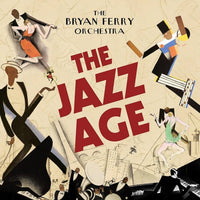 Load image into Gallery viewer, Bryan Ferry Orchestra - The Jazz Age

