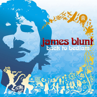 Load image into Gallery viewer, James Blunt - Back To Bedlam
