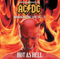 Load image into Gallery viewer, AC/DC - Hot As Hell: Broadcasting Live 1977 - '79 (Bootleg)
