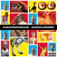 Load image into Gallery viewer, Bloodhound Gang - Hooray For Boobies (25th Anniversary Edition)
