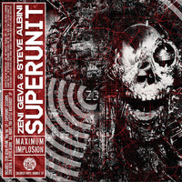 Load image into Gallery viewer, Zeni Geva &amp; Steve Albini - Superunit: Maximum Implosion (RSD 2026)
