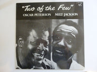 Load image into Gallery viewer, Oscar Peterson / Milt Jackson : Two Of The Few (LP)
