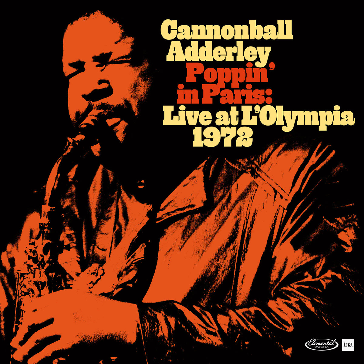 Cannonball Adderley - Poppin' in Paris: Live at the Olympia 1972 (RSD 2024)