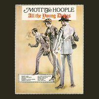 Load image into Gallery viewer, Mott The Hoople - All The Young Dudes
