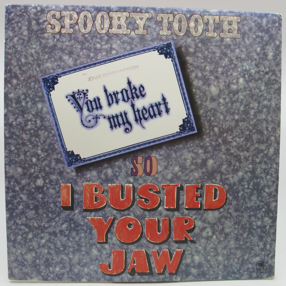 Spooky Tooth - You Broke My Heart So I Busted Your Jaw (Notuð plata VG)
