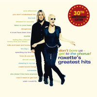 Load image into Gallery viewer, Roxette - Don't Bore Us - Get To The Chorus (Greatest Hits)

