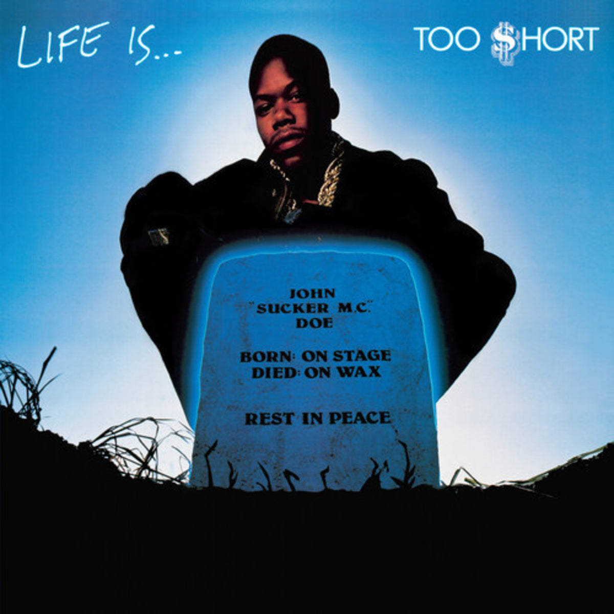 Too $hort - Life is... Too $hort