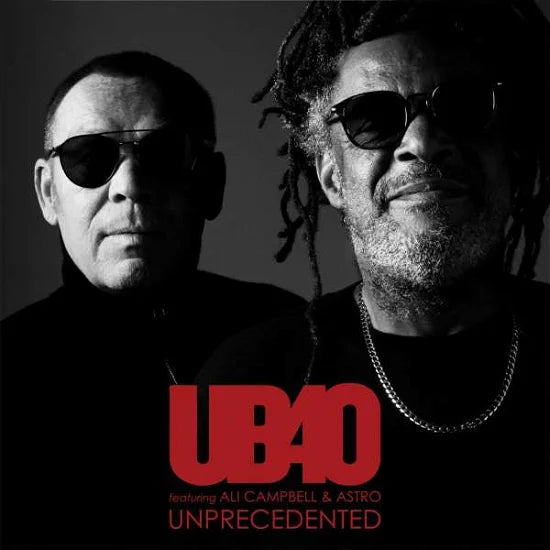 UB40 ft. Ali Campbell & Astro - Unprecedented