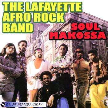 The Lafayette Afro Rock Band - Soul Makossa