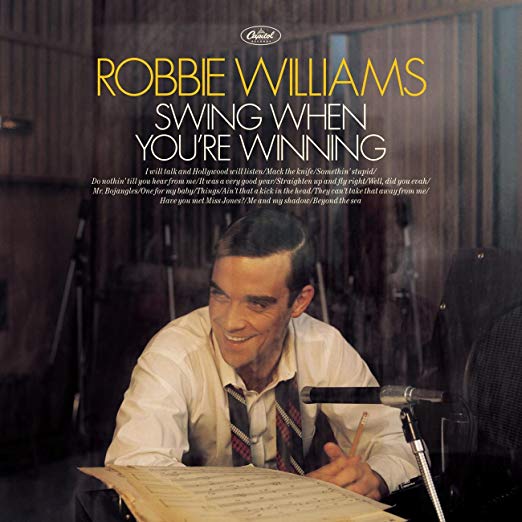 Robbie Williams - Swing When You're Winning