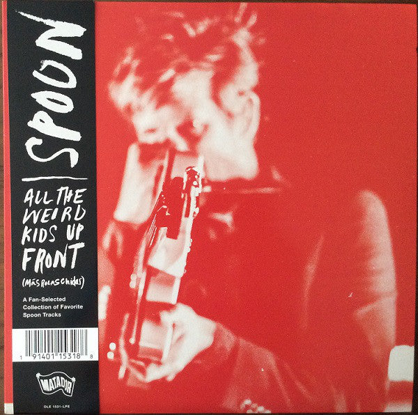 Spoon - All The Weird Kids Up Front (Más Rolas Chidas) (RSD 2020)