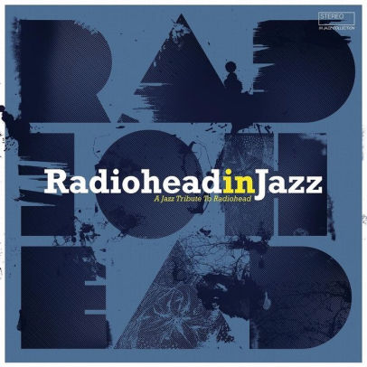 Ýmsir - Radiohead In Jazz