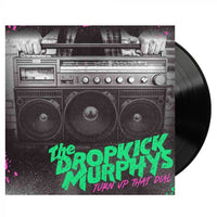 Load image into Gallery viewer, Dropkick Murphys - Turn Up That Dial

