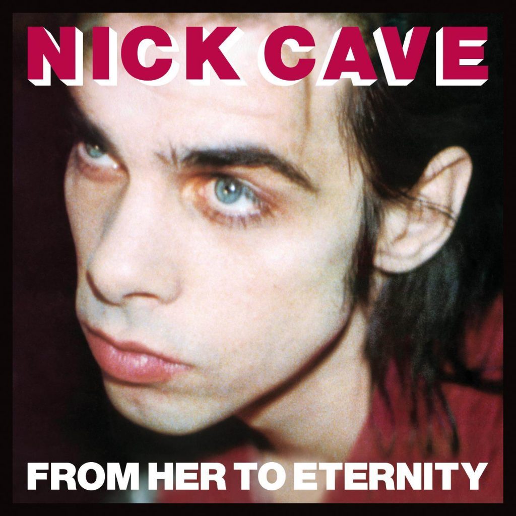 Nick Cave And The Bad Sheets - From Her To Eternity