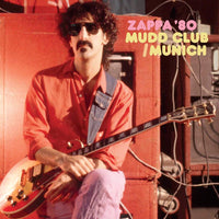 Load image into Gallery viewer, Frank Zappa - Zappa '80 Mudd Club (3CD)
