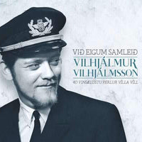 Load image into Gallery viewer, Vilhjálmur Vilhjálmsson - Við eigum samleið (vinsælustu lögin)
