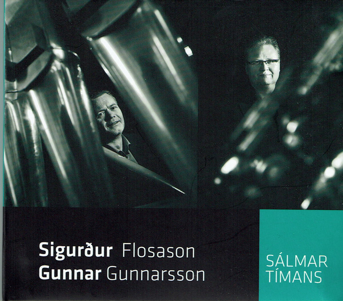 Sigurður Flosason og Gunnar Gunnarsson - Sálmar tímans (CD)