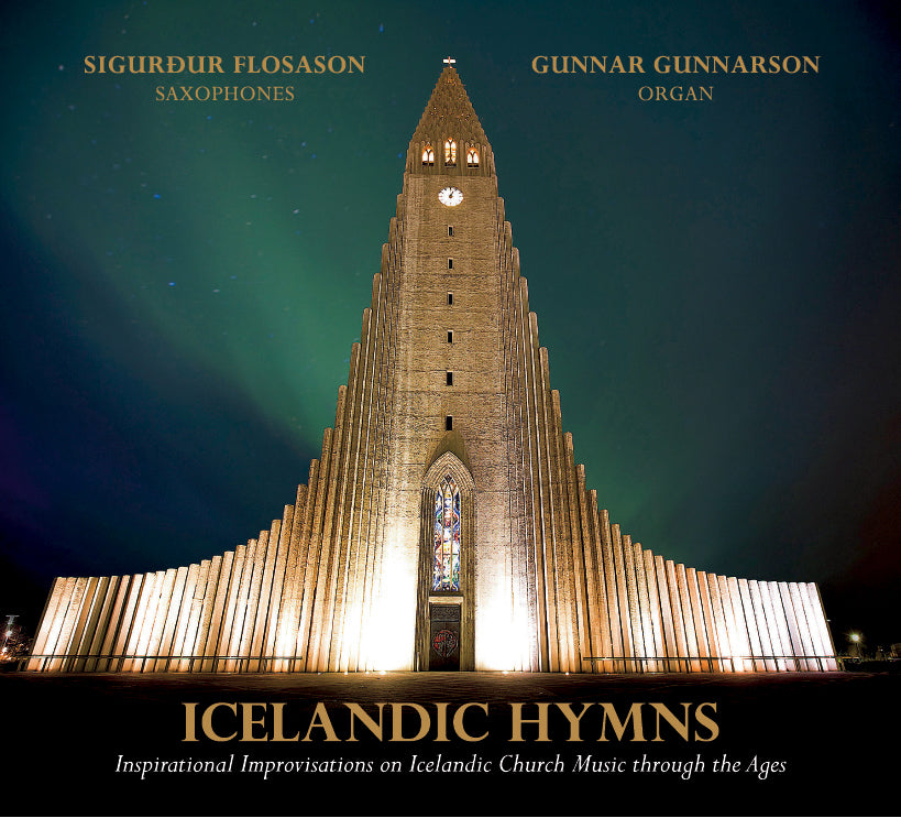 Sigurður Flosason - Gunnar Gunnarsson - Icelandic Hymns (CD)