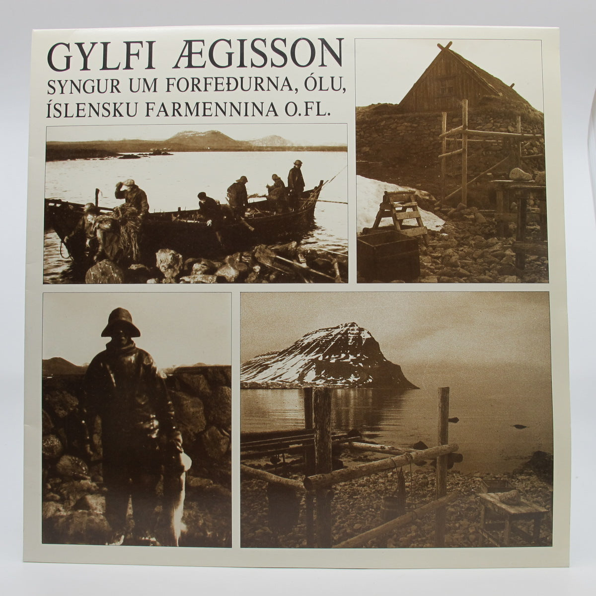 Gylfi Ægisson - Syngur Um Forfeðurna, Ólu, Íslensku Farmennina O.fl. (Notuð plata NM or M-)