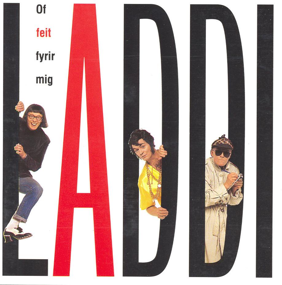 Laddi - Of feit fyrir mig (CD)