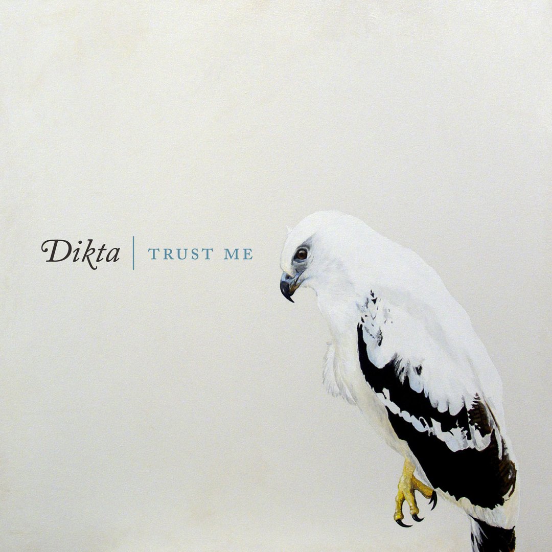 Dikta - Trust Me (CD)