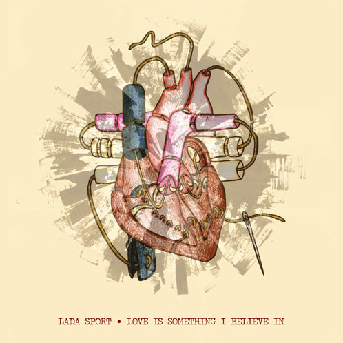Lada Sport - Love Is Something I Believe In