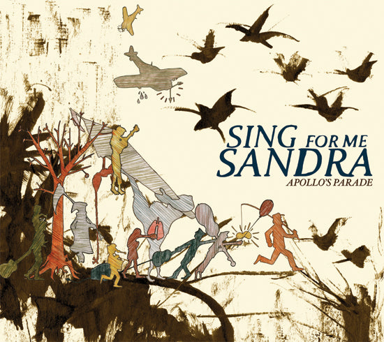 Sing For Me Sandra - Apollo's Parade (CD)