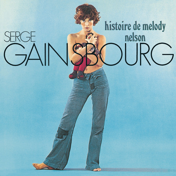 Serge Gainsbourg ‎– Histoire De Melody Nelson