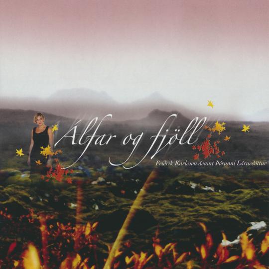 Friðrik Karlsson og Þórunn Lárusdóttir - Álfar og fjöll (CD)