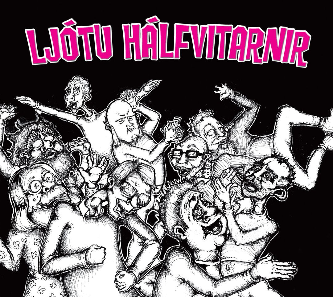 Ljótu hálfvitarnir - Ljótu hálfvitarnir (2007) (CD)