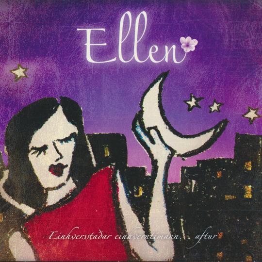 Ellen - Einhversstaðar einhverntímann... aftur (CD)