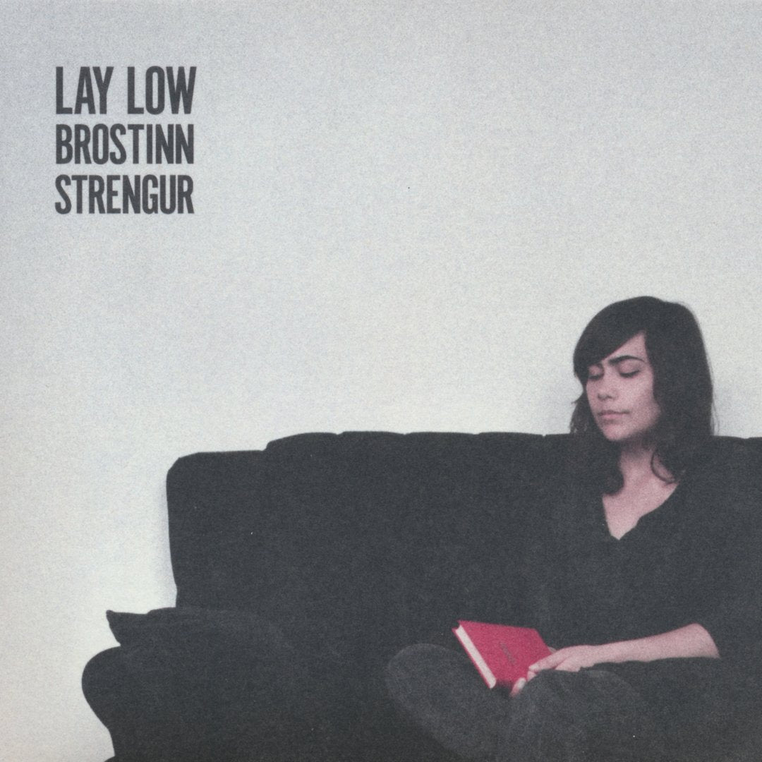 Lay Low - Brostinn strengur