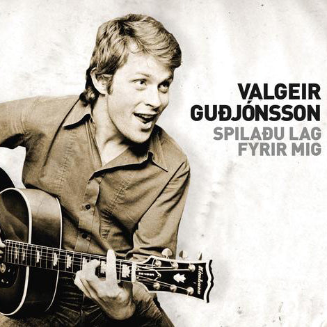 Valgeir Guðjónsson - Spilaðu lag fyrir mig (CD)