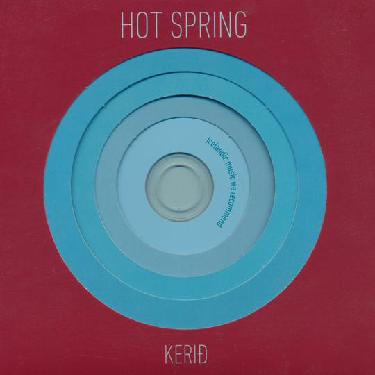 Hot Spring: Kerið (CD)