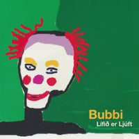 Load image into Gallery viewer, Bubbi - Lífið er ljúft
