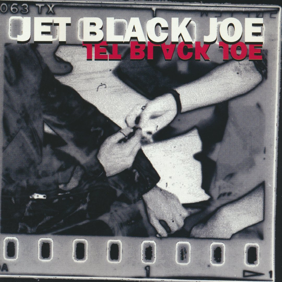 Jet Black Joe - Jet Black Joe