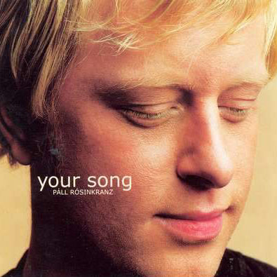 Páll Rósinkranz - Your Song (CD)