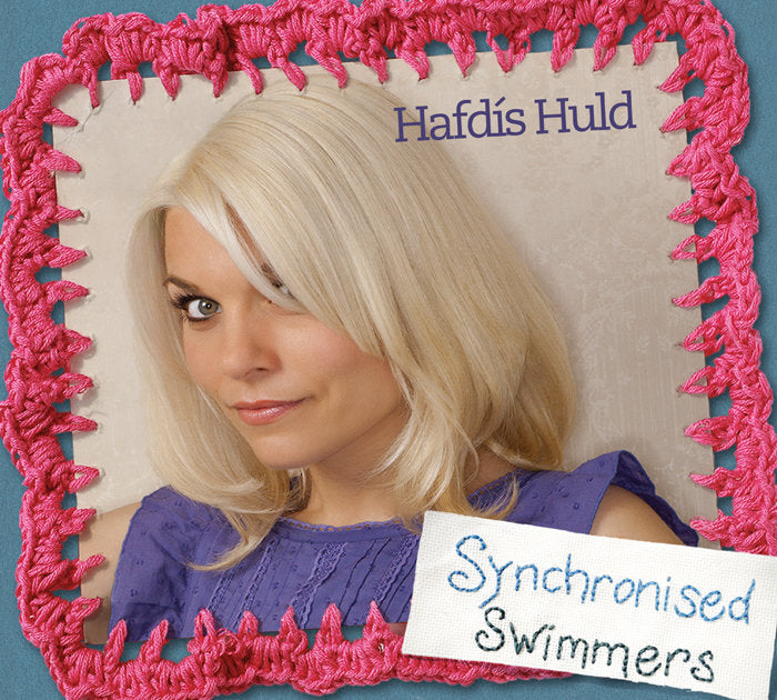 Hafdís Huld - Synchronised Swimmers (CD)